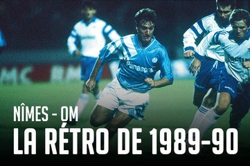 CHAMPIONNAT DE LIGUE 1 CONFORAMA , SAISON 2018-2019, J 2 :  NÎMES OLYMPIQUE - OLYMPIQUE DE MARSEILLE  - Page 2 Nimes-om-la-retro-de-1989-90