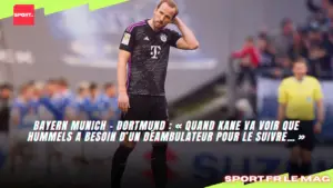 Bayern Munich – Dortmund : « Quand Kane va voir que Hummels a besoin d’un déambulateur pour le suivre… »